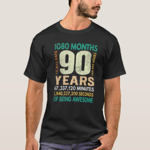 90 Years 1080 Months Of Being Awesome 90th Birthda T-Shirt