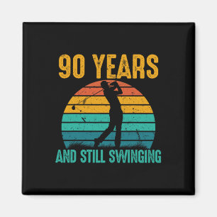 90 Years And Still Swinging Funny Golf 90th Birthd Magnet