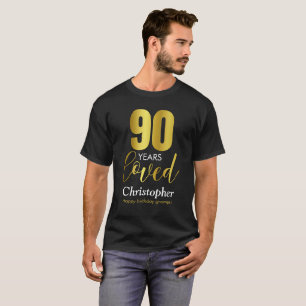 90 Years Loved 90th Birthday T-Shirt