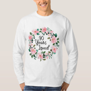 90 Years Loved Men Women 90 Years Old Floral 90th T-Shirt