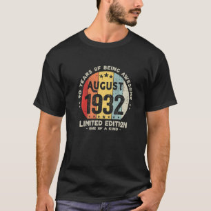 90 Years Old August 1932 90th Birthday 1 T-Shirt