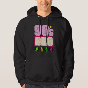 90s Bro Vinyl 90s Music  1990s Theme Party Ninetie Hoodie