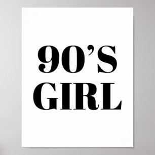90's Girl Poster