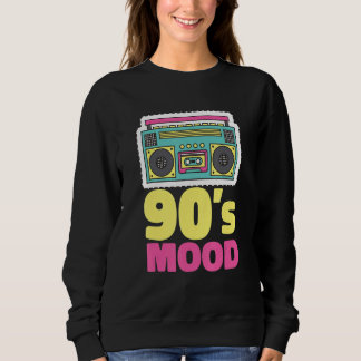 90's Mood Cassette Tape Boombox Nineties Music Ret Sweatshirt