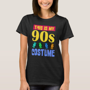 90s Music  1990s Party This Is My 90s Costume Nine T-Shirt