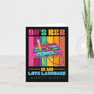 90's R&b Rnb Music Lover For Men Women Girl  Card