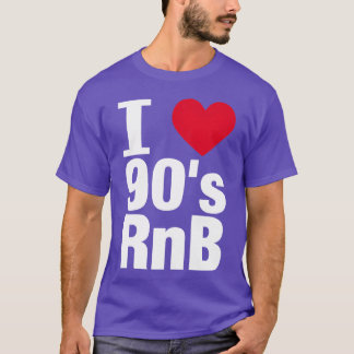 90s RB Nineties Soul Rhythm And Blues Gift funny T-Shirt