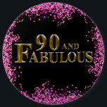 90th Birthday  6 Cm Round Badge<br><div class="desc">Fabulous Happy Birthday Products!</div>