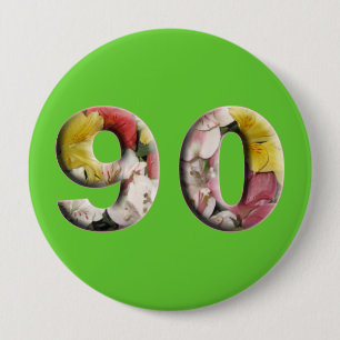 90th Birthday 90 Years Milestone Button