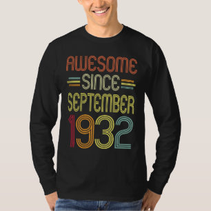 90th Birthday  Awesome Since September 1932 90 Yea T-Shirt