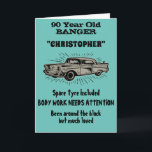 90th Birthday Banger Love Vintage Car Retro Style Card<br><div class="desc">Easily customise the text of this birthday card using the template provided. Part of the "Banger" range of designs.</div>