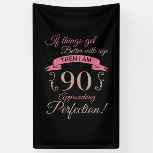 90th Birthday Better With Age Banner