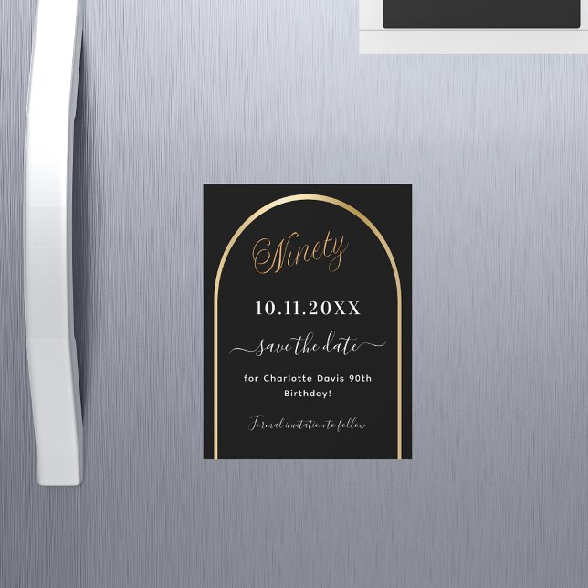 90th birthday black gold Save the Date magnet (Creator Uploaded)