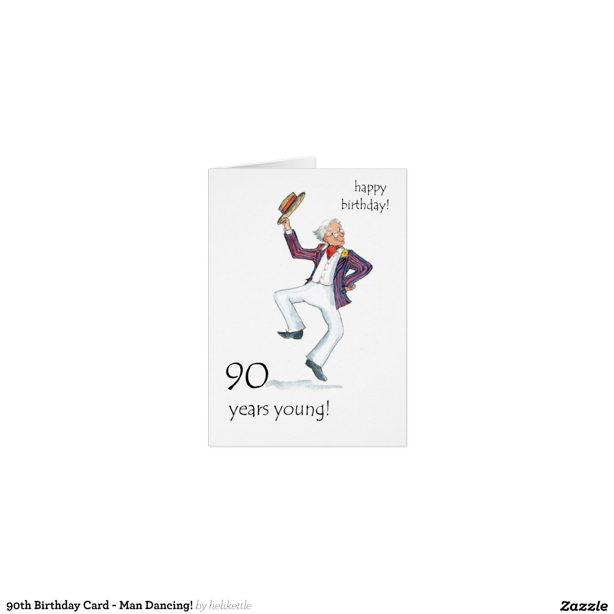 90th Birthday Card - Man Dancing! | Zazzle