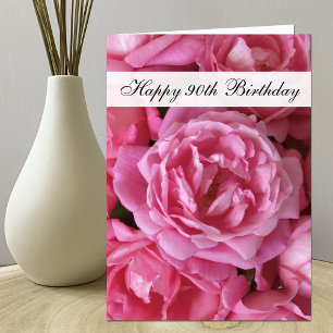 90th Birthday Card - Roses for 90 Year