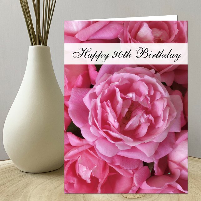 90th Birthday Card - Roses for 90 Year (Creator Uploaded)