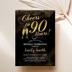 90th Birthday - Cheers To 90 Years Gold Black Invitation