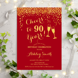 90th Birthday - Cheers To 90 Years Gold Red Invitation