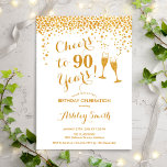 90th Birthday - Cheers To 90 Years Gold White Invitation<br><div class="desc">90th Birthday Invitation. Cheers To 90 Years! Elegant design in white and gold. Features champagne glasses,  script font and confetti. Perfect for a stylish ninetieth birthday party. Personalise with your own details. Can be customised to show any age.</div>