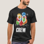 90th Birthday Crew 90 Party Crew Group Men T-Shirt<br><div class="desc">90th Birthday Crew 90 Party Crew Group Friends BDay design Gift Tee Men T-shirt Classic Collection.</div>