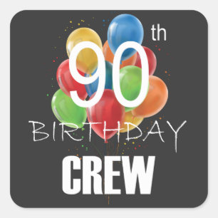 90th Birthday Crew 90 Party Crew Group  Square Sticker