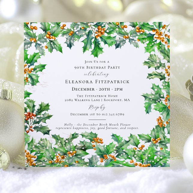 90th Birthday December Birth Flower Holly Square Invitation (Creator Uploaded)
