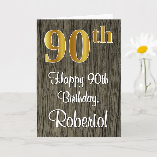 90th Birthday: Elegant Faux Gold Look #, Faux Wood Card (Small Plant)