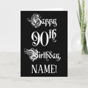 90th Birthday: Fancy, Elegant Script + Custom Name Card