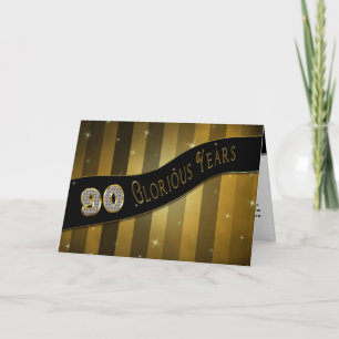 90th Birthday -Glorious Years, Gold/Glitzy/Banner Card