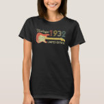 90th Birthday  Ideas Guitar  1932 T-Shirt<br><div class="desc">90th Birthday  Ideas Guitar  1932</div>