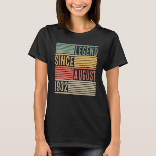 90th Birthday  Legend Since August 1932 90 Years O T-Shirt