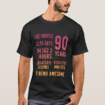 90th Birthday Men &Women Funny 90 Years Old T-Shirt<br><div class="desc">90th Birthday Men &Women Funny 90 Years Old</div>