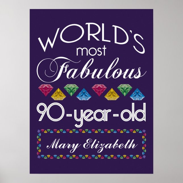 90th Birthday Most Fabulous Colourful Gems Purple Poster (Front)