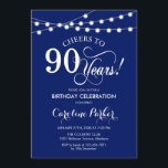 90th Birthday - Navy Blue White Invitation<br><div class="desc">90th Birthday Invitation.
Simple navy blue white design with fairy string lights and script font. Cheers to 90 years. Can be personalized into any age! Message me if you need further customization.</div>