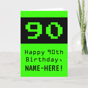 90th Birthday: Nerdy / Geeky Style "90" and Name Card