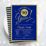 90th Birthday Party - ANY AGE Royal Blue Gold Invitation<br><div class="desc">90th birthday party invitation for men or women. Elegant invite card in royal blue with faux glitter gold foil. Features typography script font. Cheers to 90 years! Can be personalised into any year. Perfect for a milestone adult bday celebration.</div>