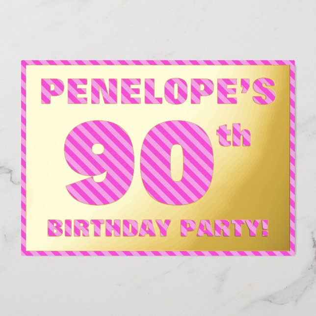 90th Birthday Party — Bold, Fun, Pink Stripes # 90 (Front)