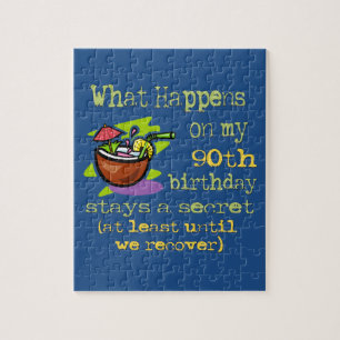 90th Birthday Party Gifts. What happens on my 90th Jigsaw Puzzle
