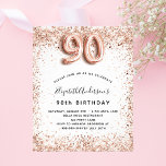 90th birthday rose gold white budget invitation flyer<br><div class="desc">Please note that this invitation is on flyer paper and very thin. Envelopes are not included. For thicker invitations (same design) please visit our store. For an elegant 90th birthday. A white background. Decorated with rose gold, pink faux glitter, sparkles. Personalise and add a name, and party details. The name...</div>