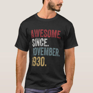 90Th Birthday S Since November 1930 90 Years Old G T-Shirt