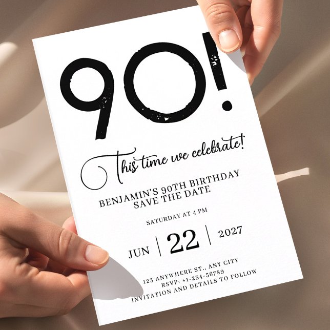90th Birthday Save The Date  •  Unique Minimalist Invitation (90th birthday save the date invitation black white, minimalist 90 birthday invite, modern typography)