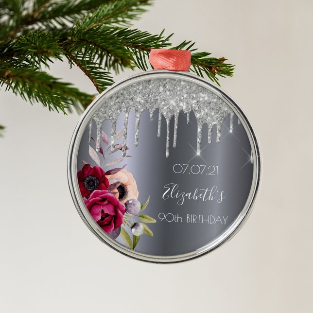 90th birthday silver glitter drips floral burgundy metal ornament (Creator Uploaded)