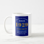 90th Birthday Standards Born 1929 Add Your Name Coffee Mug<br><div class="desc">Easily customise the text to the front and the interior of this birthday coffee mug using the template provided. Part of the setting standards range of designs.</div>