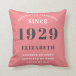 90th Birthday Standards Born 1929 Grey Pink White Cushion<br><div class="desc">Easily customise the text of this birthday pillow using the template provided. Part of the setting standards range cards and gifts..</div>