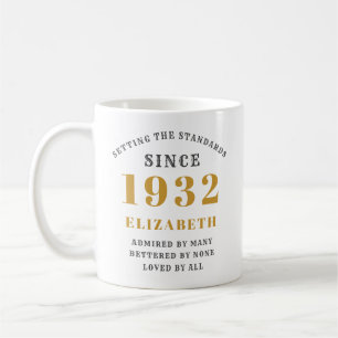 90th Birthday Standards Born 1932 Name Year Coffee Mug