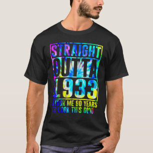 90th Birthday  Straight Outta 1933 90 Year Old T-Shirt