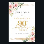 90th birthday welcome sign blush and gold glitter<br><div class="desc">Immerse yourself in the charm of this sophisticatedly curated design, featuring delicate pinks of vintage roses fused with the verdant freshness of eucalyptus foliage. The gold frame serves as the perfect highlight, adding a touch of opulence to the mix. This design is specifically tailored for 90th Birthday welcome poster porch...</div>