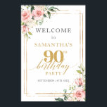 90th birthday welcome sign blush and gold glitter<br><div class="desc">Immerse yourself in the charm of this sophisticatedly curated design, featuring delicate pinks of vintage roses fused with the verdant freshness of eucalyptus foliage. The gold frame serves as the perfect highlight, adding a touch of opulence to the mix. This design is specifically tailored for 90th Birthday welcome poster porch...</div>