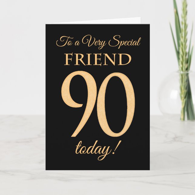 90th Gold-effect on Black, for Friend Birthday Card (Front)