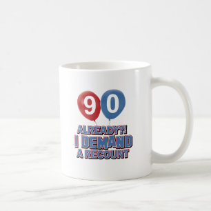 90th year birthday designs coffee mug